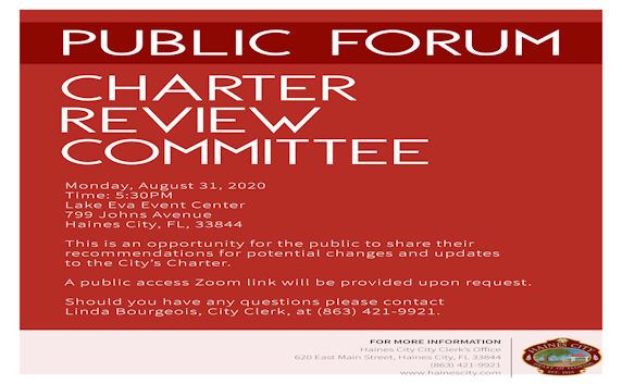 Charter Review Public Forum 8/31/2020 5:30 PM at Lake Eva Event Center